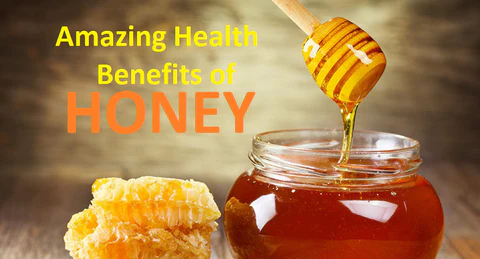 Amazing Health Benefits of Honey